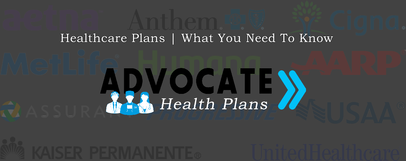 Healthcare Plans | What You Need To Know